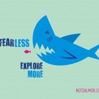 Fearless, explore more.