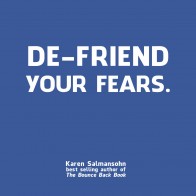 Defriend your fears