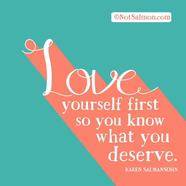 QUOTE-LOVE-yourself-first-640x640.jpg